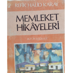 Memleket Hikayeleri - Refik Halid Karay Buca, İzmir ve Türkiyenin her yerinden İkinci el ücretsiz kitap