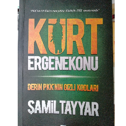 Kurt Ergenekonu (Derin Pkknin Gizli Kodlari) - Samil Tayyar Hilvan, Şanlıurfa ve Türkiyenin her yerinden İkinci el ücretsiz kitap
