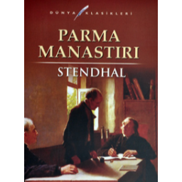 Parma Manastırı - Stendhal İstanbul, İzmir, Kocaeli, Bursa, Diyarbakır, Samsun, Antalya, Adana, Ankara ve Türkiyenin her yerinden İkinci el kitap, ücretsiz kitap.