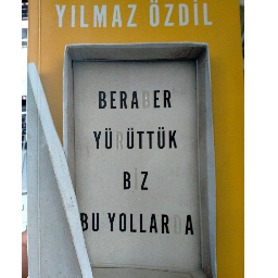 Beraber Yuruttuk Biz Bu Yollarda - Yilmaz Ozdil Torbalı, İzmir ve Türkiyenin her yerinden İkinci el ücretsiz kitap