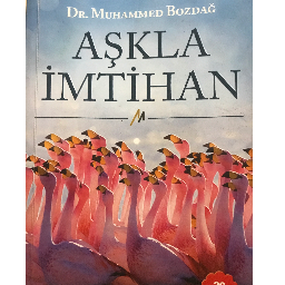 Aşkla Imtihan - Dr. Muhammed Bozdağ Bolu, Bolu ve Türkiyenin her yerinden İkinci el ücretsiz kitap