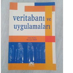 Veritabanı Ve Uygulamaları - Yılmaz Kaya, Ramazan Tekin Buca, İzmir ve Türkiyenin her yerinden İkinci el ücretsiz kitap