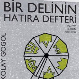 Bir Delinin Hatıra Defteri - Nikolay Gogol Süleymanpaşa, Tekirdağ ve Türkiyenin her yerinden İkinci el ücretsiz kitap