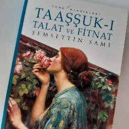 Taaşşuk-I Talat Ve Fitnat - Şemsettin Sami Bucak, Burdur ve Türkiyenin her yerinden İkinci el ücretsiz kitap
