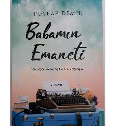 Babamın Emaneti - Poyraz Demir Kaman, Kırşehir ve Türkiyenin her yerinden İkinci el ücretsiz kitap