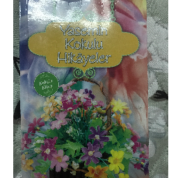 Yasemin Kokulu Hikayeler - Yakamoz Yayınları Buca, İzmir ve Türkiyenin her yerinden İkinci el ücretsiz kitap