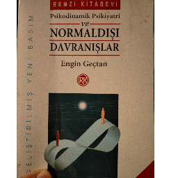Psikodinamik Psikiyatri Ve Normaldisi Davranislar - Engin Gectan Osmangazi, Bursa ve Türkiyenin her yerinden İkinci el ücretsiz kitap