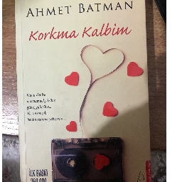 Korkma Kalbim - Ahmet Batman Gelibolu, Çanakkale ve Türkiyenin her yerinden İkinci el ücretsiz kitap