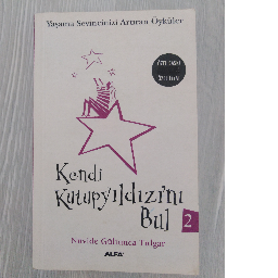 Kendi Yıldızını Bul - Nüvide Gültunca Tulgar Buca, İzmir ve Türkiyenin her yerinden İkinci el ücretsiz kitap