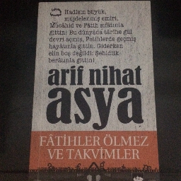 Fatihler Ölmez Ve Takvimler - Arif Nihat Asya Osmangazi, Bursa ve Türkiyenin her yerinden İkinci el ücretsiz kitap