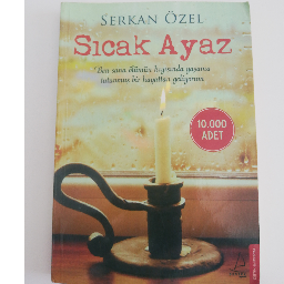 Sıcak Ayaz - Serkan Özel Buca, İzmir ve Türkiyenin her yerinden İkinci el ücretsiz kitap