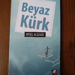 Beyaz Kürk - Aysel Alizade Pendik, İstanbul ve Türkiyenin her yerinden İkinci el ücretsiz kitap