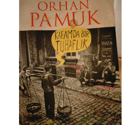 Kafamda Bir Tuhaflik Var - Orhan Pamuk İpekyolu, Van ve Türkiyenin her yerinden İkinci el ücretsiz kitap